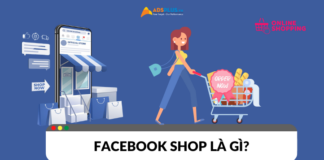Facebook Shop là gì? Tính năng của Facebook Shop là gì? 