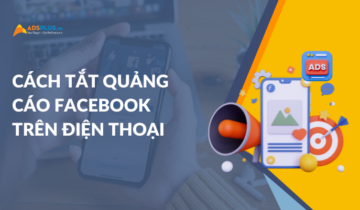 Cách tắt quảng cáo Facebook trên điện thoại