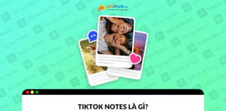 TikTok Notes là gì?