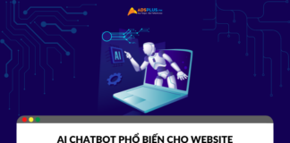 Tổng hợp công cụ AI chatbot phổ biến cho trang web