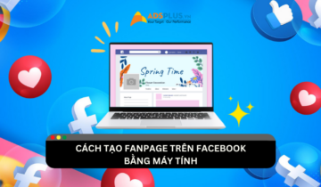 Cách tạo Fanpage trên Facebook bằng máy tính