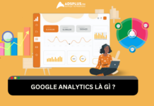 Google Analytics là gì? Hướng dẫn cách sử dụng Google Analytics 4