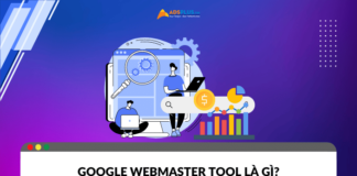 Google Webmaster Tool là gì?