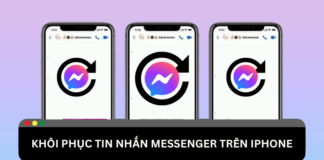 Hướng dẫn cách khôi phục tin nhắn Messenger đã xóa trên iPhone đơn giản