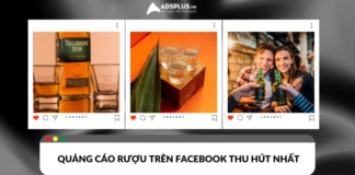 Mẹo quảng cáo rượu trên Facebook thu hút nhất