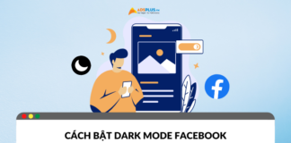 Bật dark mode Fcaebook siêu dễ qua hướng dẫn của Adsplus