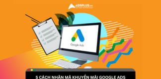 Cách nhận mã khuyến mãi Google Ads