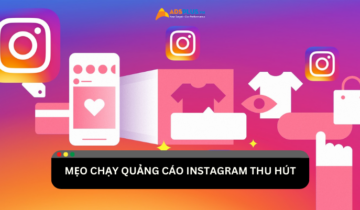 Mẹo chạy quảng cáo Instagram thu hút