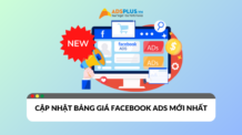 Cập nhật bảng giá Facebook Ads mới nhất