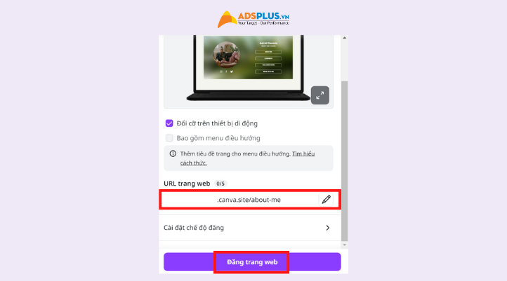Bước 4 chọn vào URL trang web để thay đổi đường link trang web tương ứng với tên bạn. Sau đó nhấn Đăng trang web.