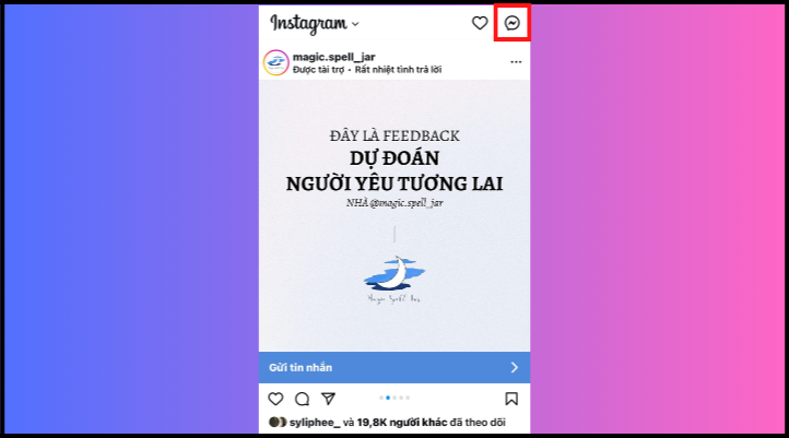 Mở đầu cách tạo nhóm trên Instagram là chọn biểu tượng Messenger ở góc trên cùng màn hình.