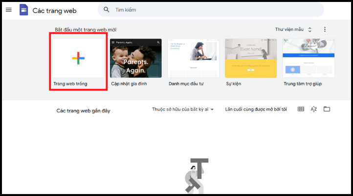 Bắt đầu cách tạo web trên Google Site bằng cách nhấn vào dấu cộng Trang web trống