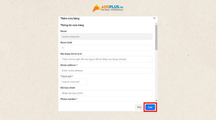 Điền đầy đủ thông tin cửa hàng và nhấn Lưu