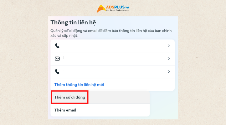 Tiếp theo quay về trang Thông tin liên hệ và chọn Thêm số di động.