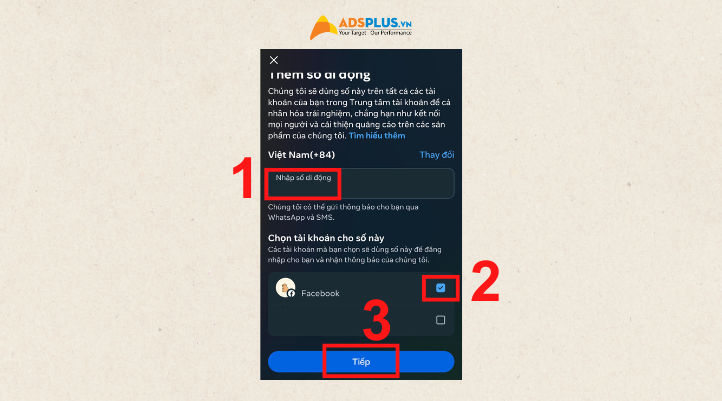 Đến bước 7 nhập số điện thoại mới của bạn vào ô và tích vào tài khoản Facebook của mình. Nhấn Tiếp đẻ hoàn thành.