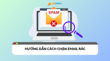 Chặn Email rác đơn giản và nhanh chóng