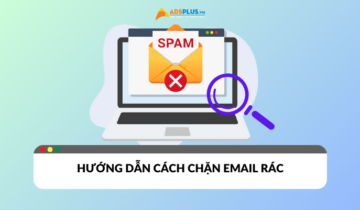 Chặn Email rác đơn giản và nhanh chóng