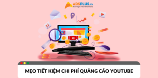 Tối ưu chi phí quảng cáo trên Youtube