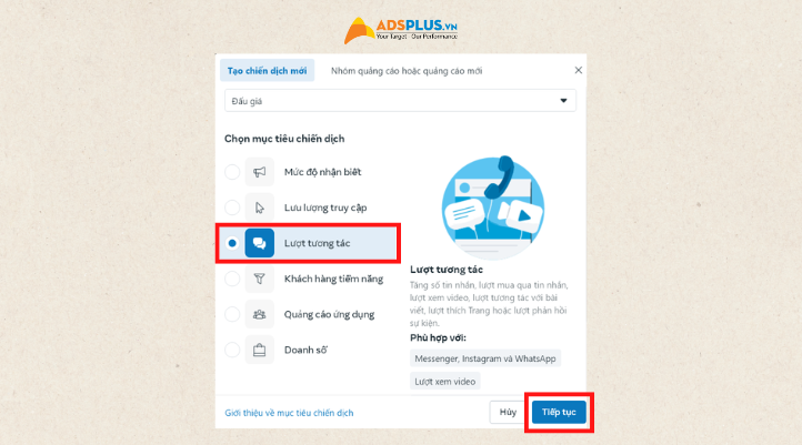 Bước 2: Chọn mục tiêu chiến dịch là Lượt tương tác.