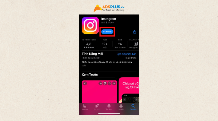 Sau khi vào App Store hoặc CH Play chọn tìm kiếm Instagram và nhấn Cập nhật.