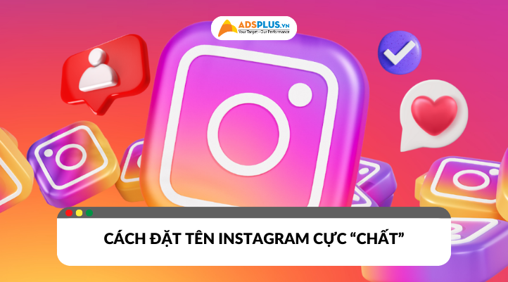 Cách đặt tên Instagram cực 