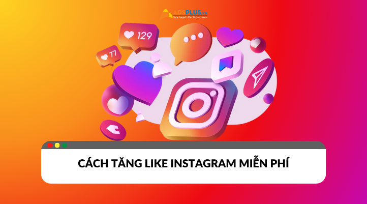 Top những cách tăng like Instagram miễn phí