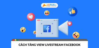 Một số cách tăng view khi livestream trên Facebook