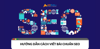 Hướng dẫn cách viết bài chuẩn SEO