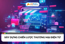 Xây dựng chiến lược thương mại điện tử hiệu quả