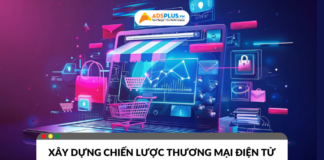 Xây dựng chiến lược thương mại điện tử hiệu quả