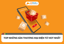 Top sàn thương mại điện tử hot nhất hiện nay