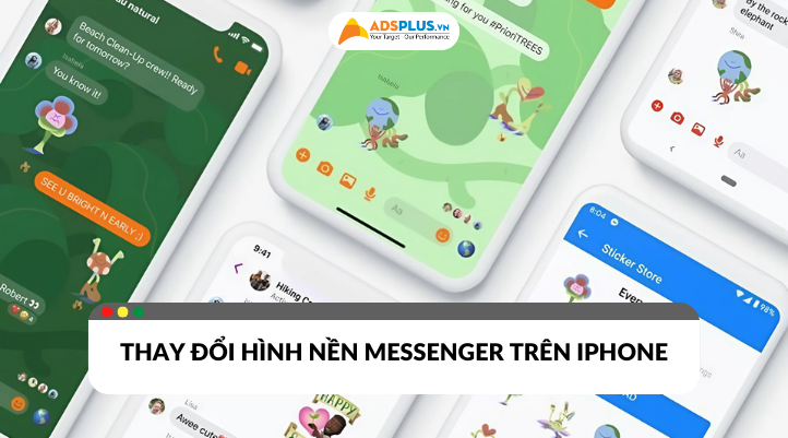 Thay đổi hình nền messenger trên iphone nhanh chóng giúp tạo ra cuộc trò chuyện thú vị hơn