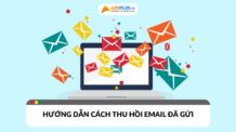 Hướng dẫn thu hồi email đã gửi