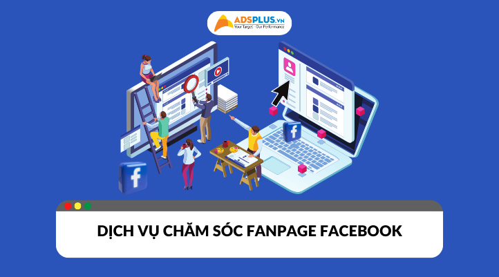 Dịch vụ chăm sóc fanpage Facebook: Hiệu quả hay lãng phí?