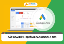 Các loại hình quảng cáo Google Ads