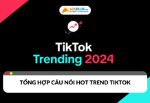 Cập nhật những câu nói trend TikTok