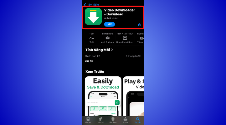 Cách tải video từ Facebook về điện thoại​, bước đầu tiên là tải ứng dụng Video Downloader về máy