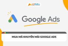 Cách mua mã khuyến mãi Google Ads