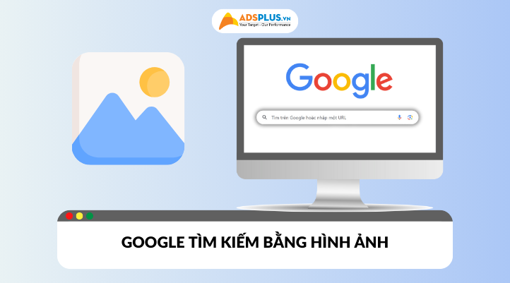 Google tìm kiếm bằng hình ảnh tiện lợi cho người sử dụng