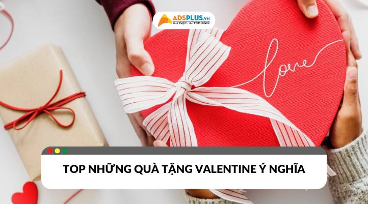 Gợi ý quà tặng Valentine ý nghĩa