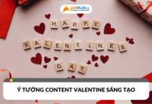 Ý tưởng content Valentine sáng tạo