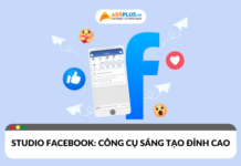 Những điều cần biết về Studio Facebook