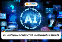 Xu hướng AI content và những điều cần biết