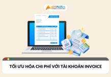 Tối ưu hóa chi phí quảng cáo với tài khoản invoice