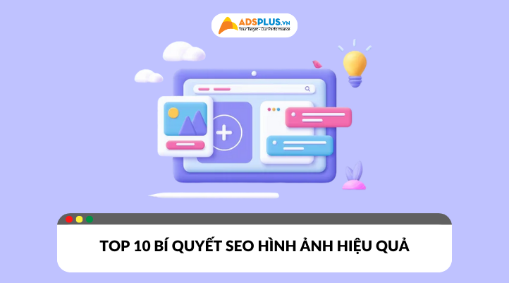 Top 10 bí quyết SEO hình ảnh