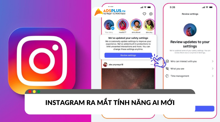 Instagram AI ra mắt tính năng “quét” tuổi thật người dùng