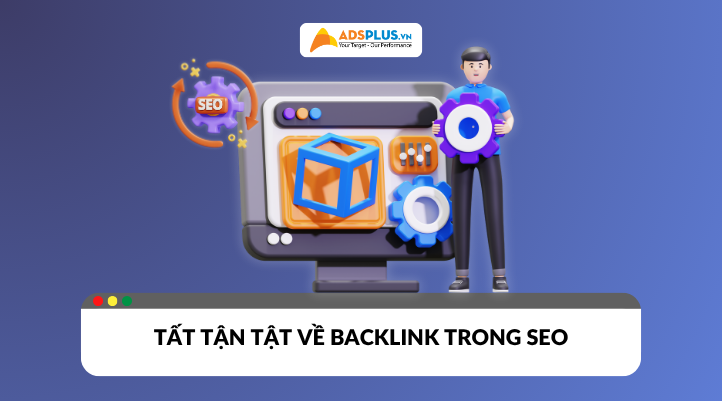 Backlink là gì? Tầm quan trọng của backlink trong SEO
