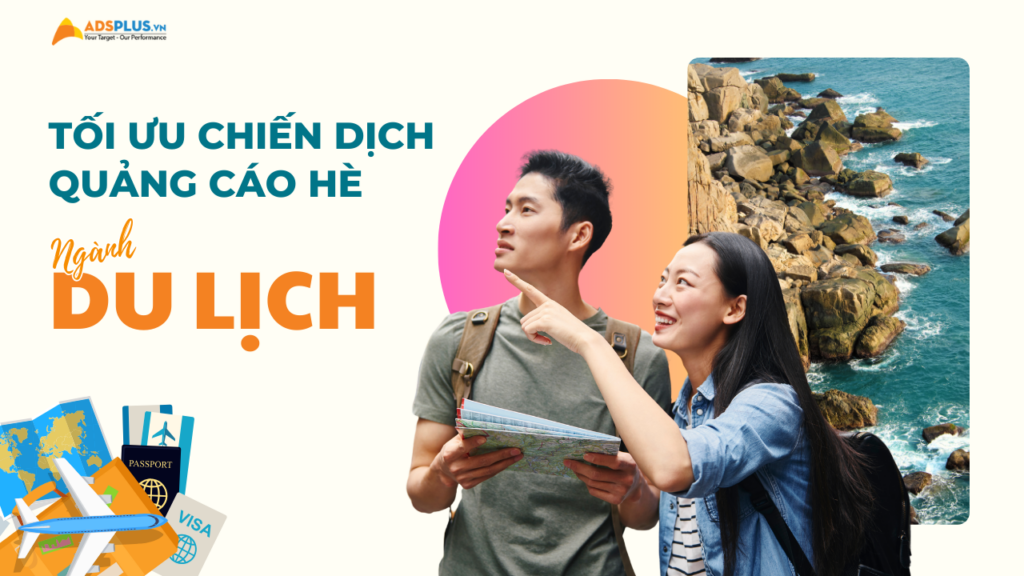 Ebook Tối ưu chiến dịch quảng cáo hè - Ngành Du lịch
