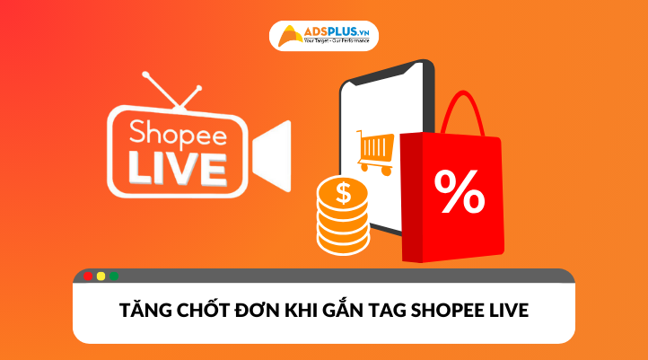 Gắn tag Shopee Live giúp phiên live của bạn tăng hiển thị và tỷ lệ chốt đơn hơn