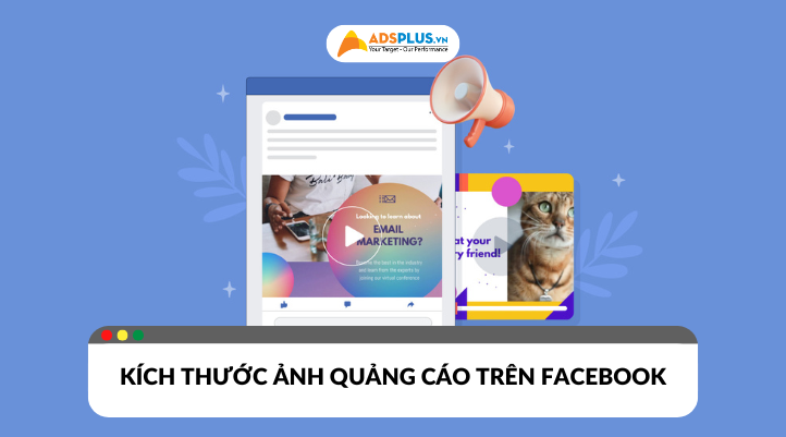 Kích thước quảng cáo trên Faceboom đạt chuẩn 2025